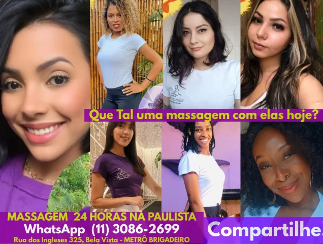 Massagem 24 horas Rua dos Ingleses F: (11)3086-2699 (WhatsApp)