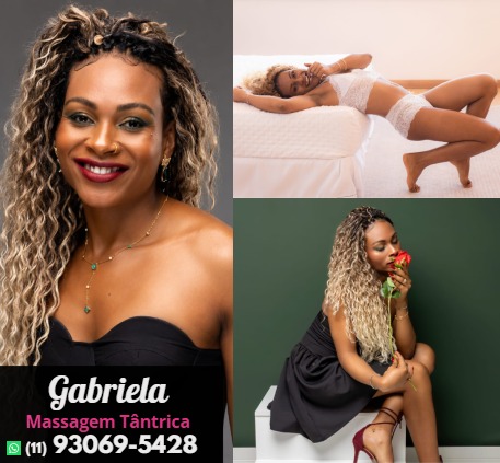 Paola Garcez. Massagem Sensual no Jardins. Terapeuta Gabriela (trans) Massagem Tântrica no Brooklin- São Paulo. Fone: (11) 93069-5428