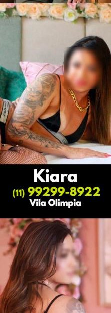 NOVIDADE: KIARA - Massagem na Vila Olímpia, Moema e Região. Vem Conhecer: WhatsApp: (11) 99299-8922 26 NOVIDADE: KIARA - Massagem na Vila Olímpia, Moema e Região. Vem Conhecer: WhatsApp: (11) 99299-8922